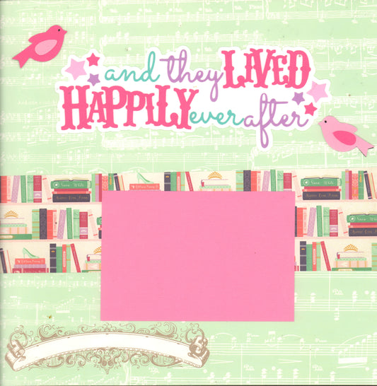 And They Live Happily Ever After
